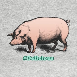 Pig Delicious (alt) T-Shirt